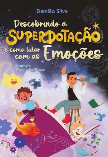 Capa do livro Descobrindo a Superdotação e Como Lidar com as Emoções